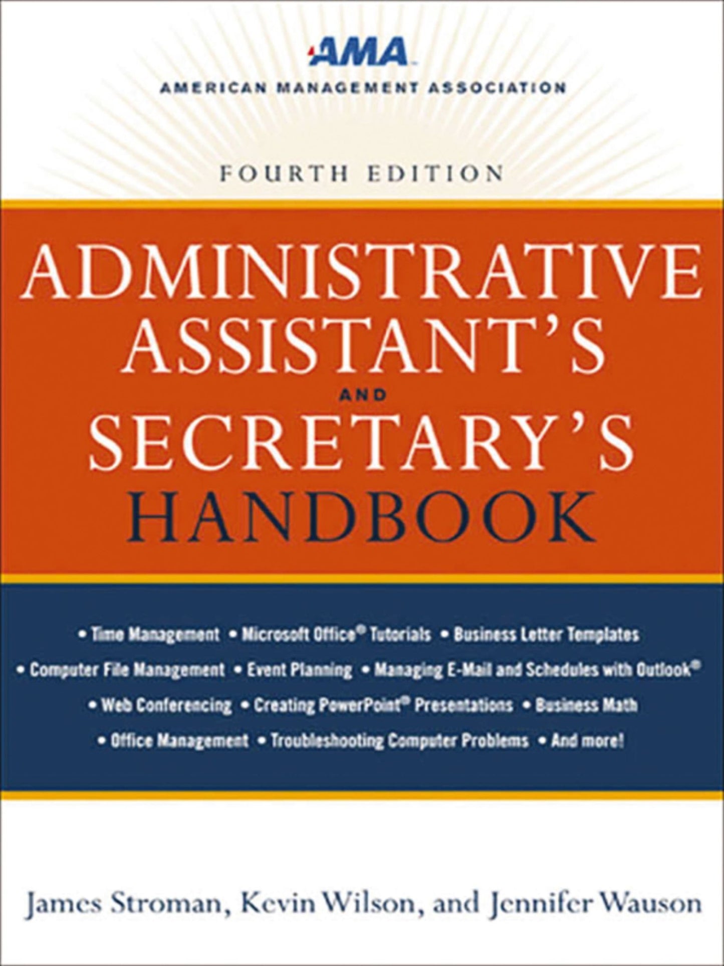 Administrative Assistant's and Secretary's Handbook