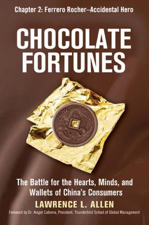Chocolate Fortunes, Chapter 2: Ferrero Rocher, Accidental Hero