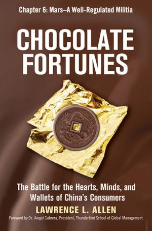 Chocolate Fortunes, Chapter 6: Mars, A Well-Regulated Militia