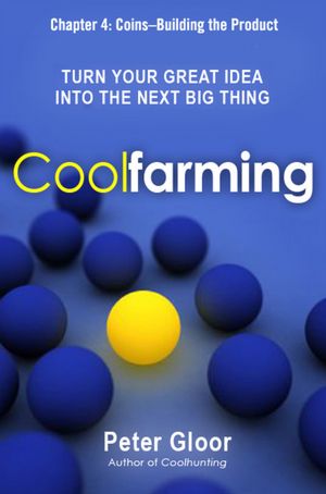 Coolfarming, Chapter 4: Coins, Building the Product