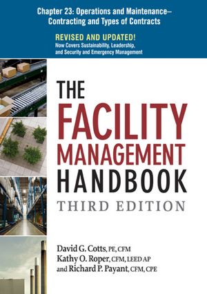 The Facility Management Handbook, Chapter 23: Contracting and Types of Contracts