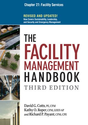 The Facility Management Handbook, Chapter 27: Facility Services