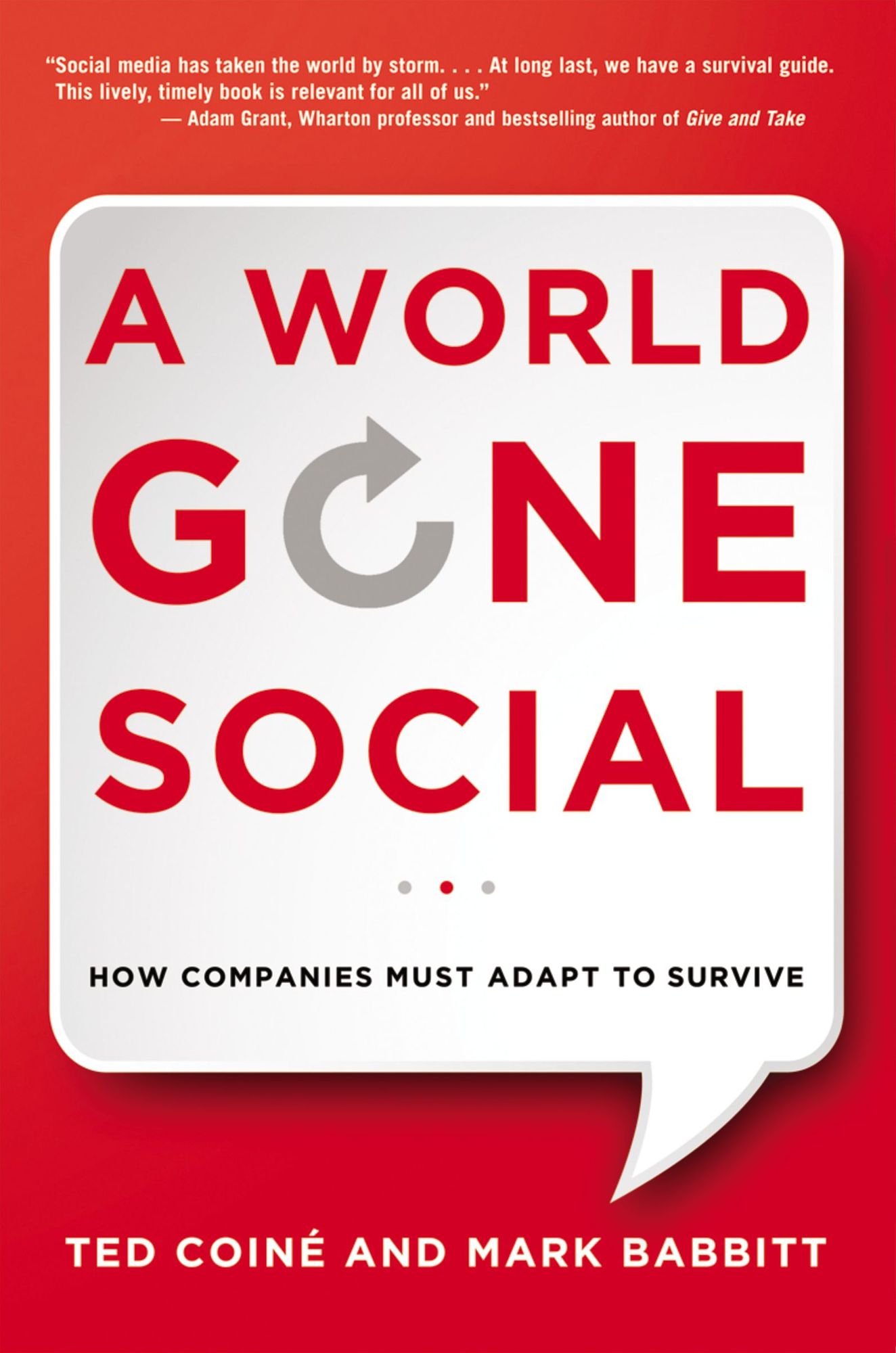 A World Gone Social: How Companies Must Adapt to Survive