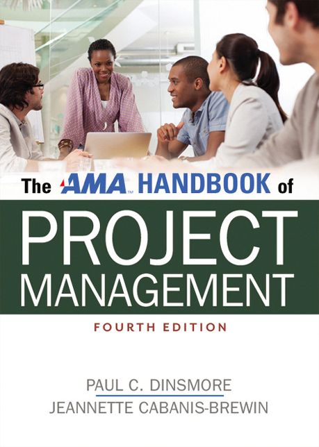 The AMA Handbook of Project Management