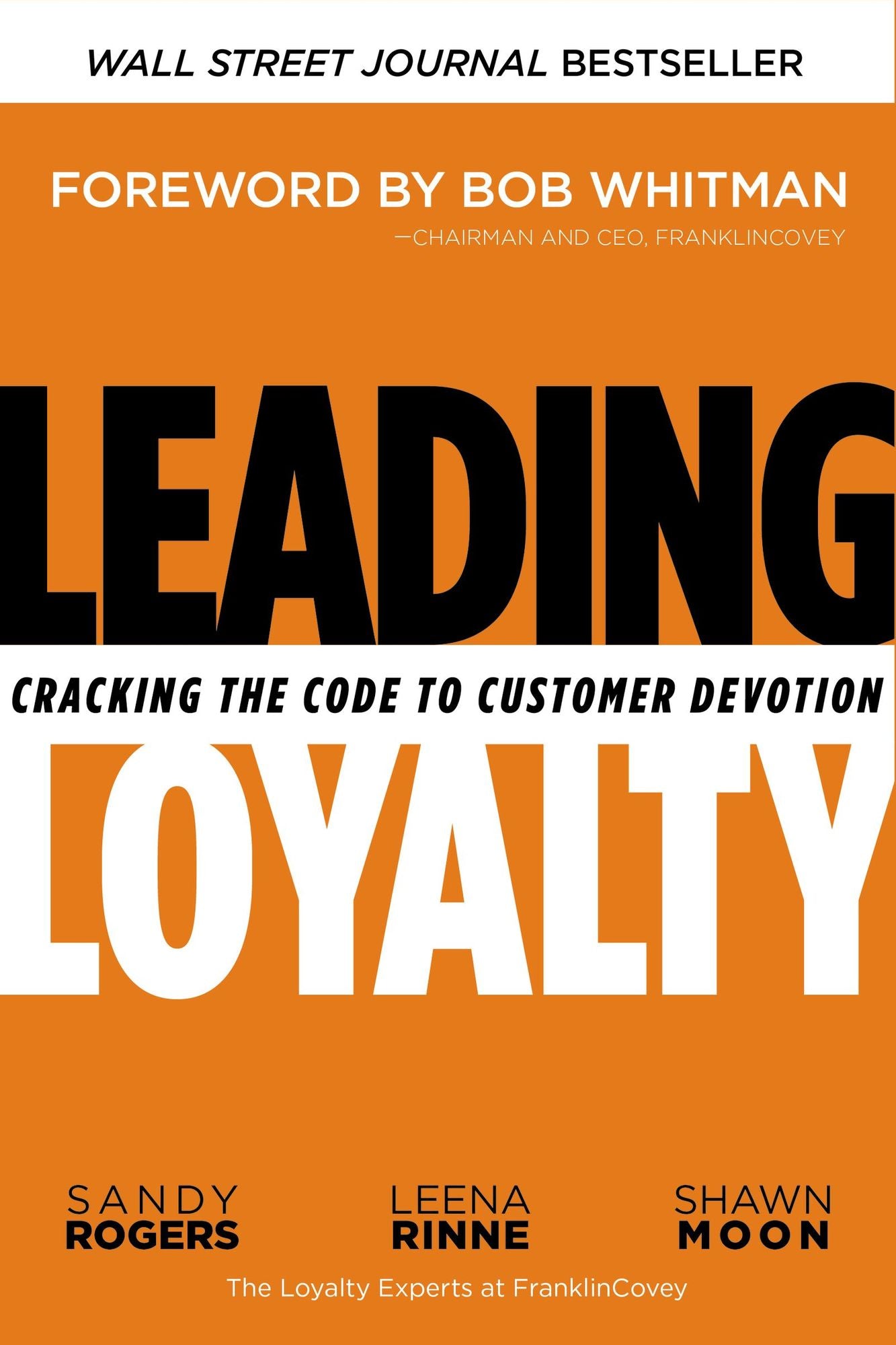 Fierce Loyalty: Cracking the Code to Customer Devotion
