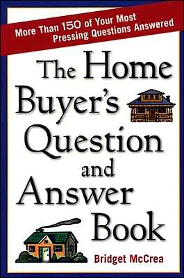 Home Buyer's Question and Answer Book, The