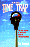 The Time Trap: The New Version of the Classic Book on Time Management