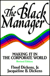 The Black Manager: Making It in the Corporate World