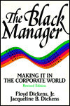 The Black Manager: Making It in the Corporate World