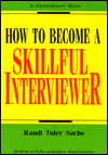 How to Become a Skillful Interviewer