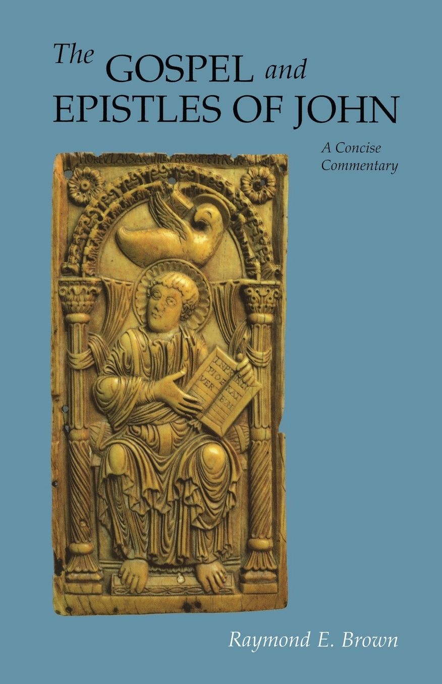 Gospel and Epistles of John: A Concise Commentary