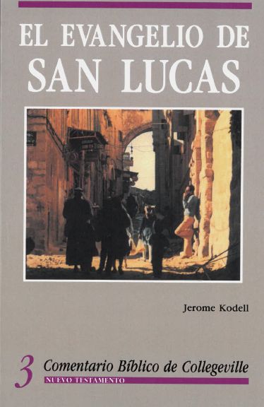 El Evangelio de San Lucas