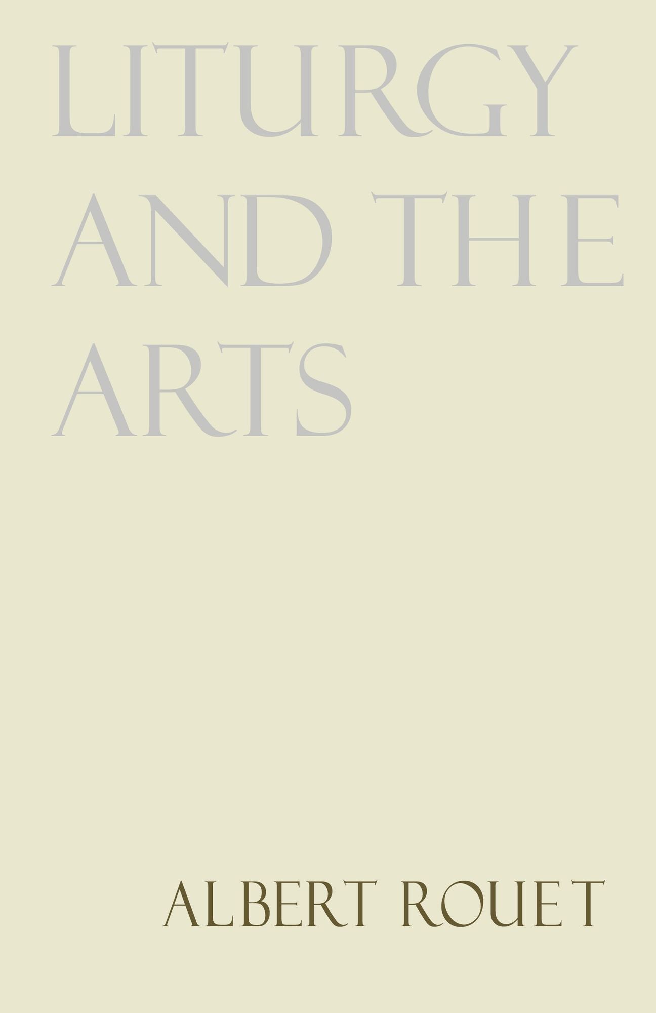 Liturgy and the Arts