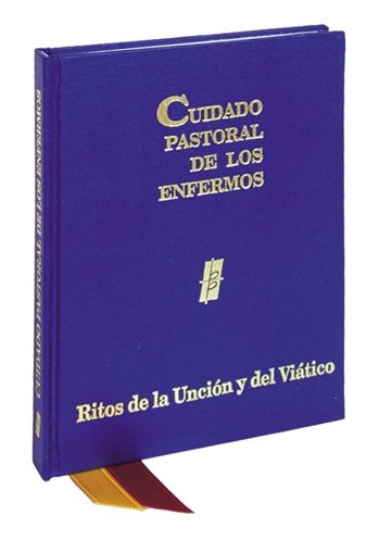 Cuidado Pastoral De Los Enfermos: Cuidado Pastoral de los Enfermos