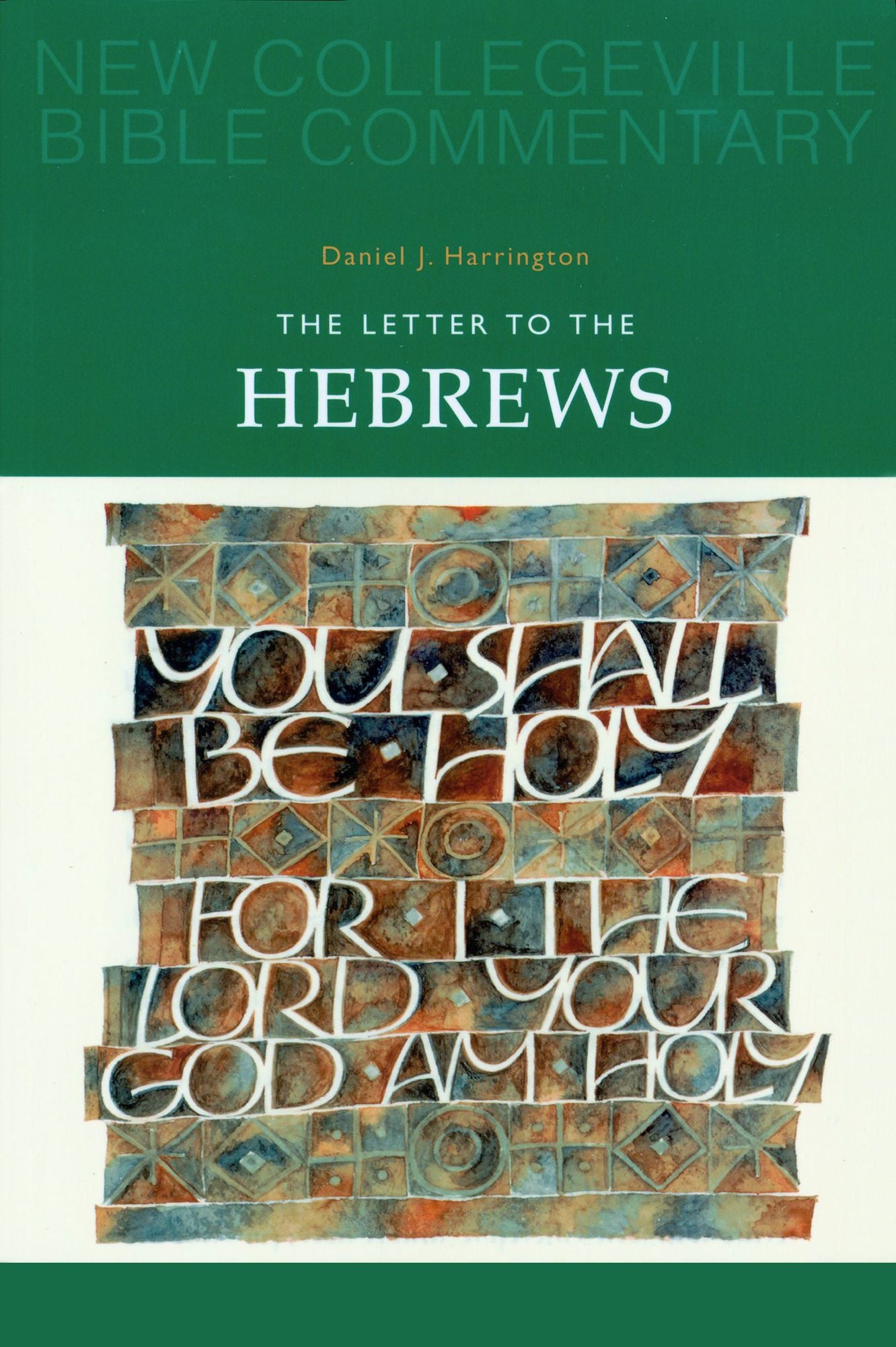 The Letter to the Hebrews, Volume 11