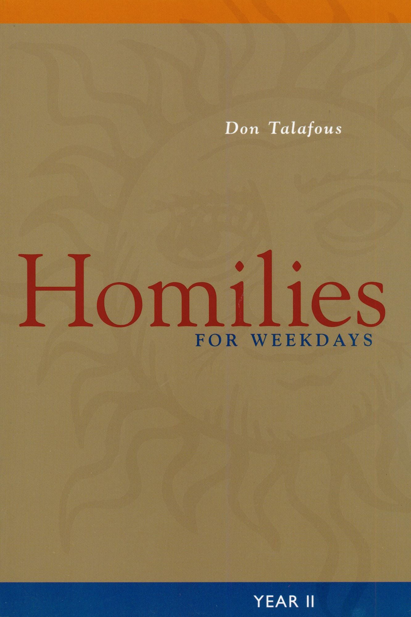 Homilies for Weekdays Year 2