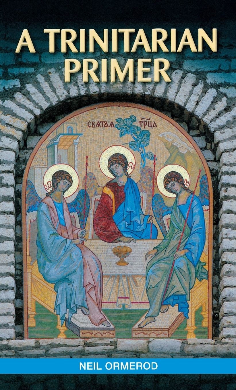 A Trinitarian Primer