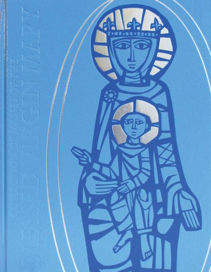 Collection of Masses of the Blessed Virgin Mary: Volume I: Missal