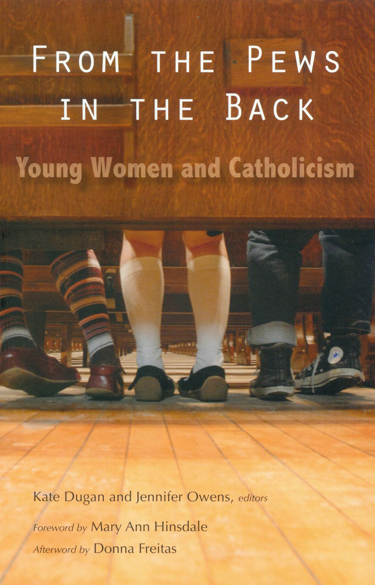 From the Pews in the Back: Young Women and Catholicism