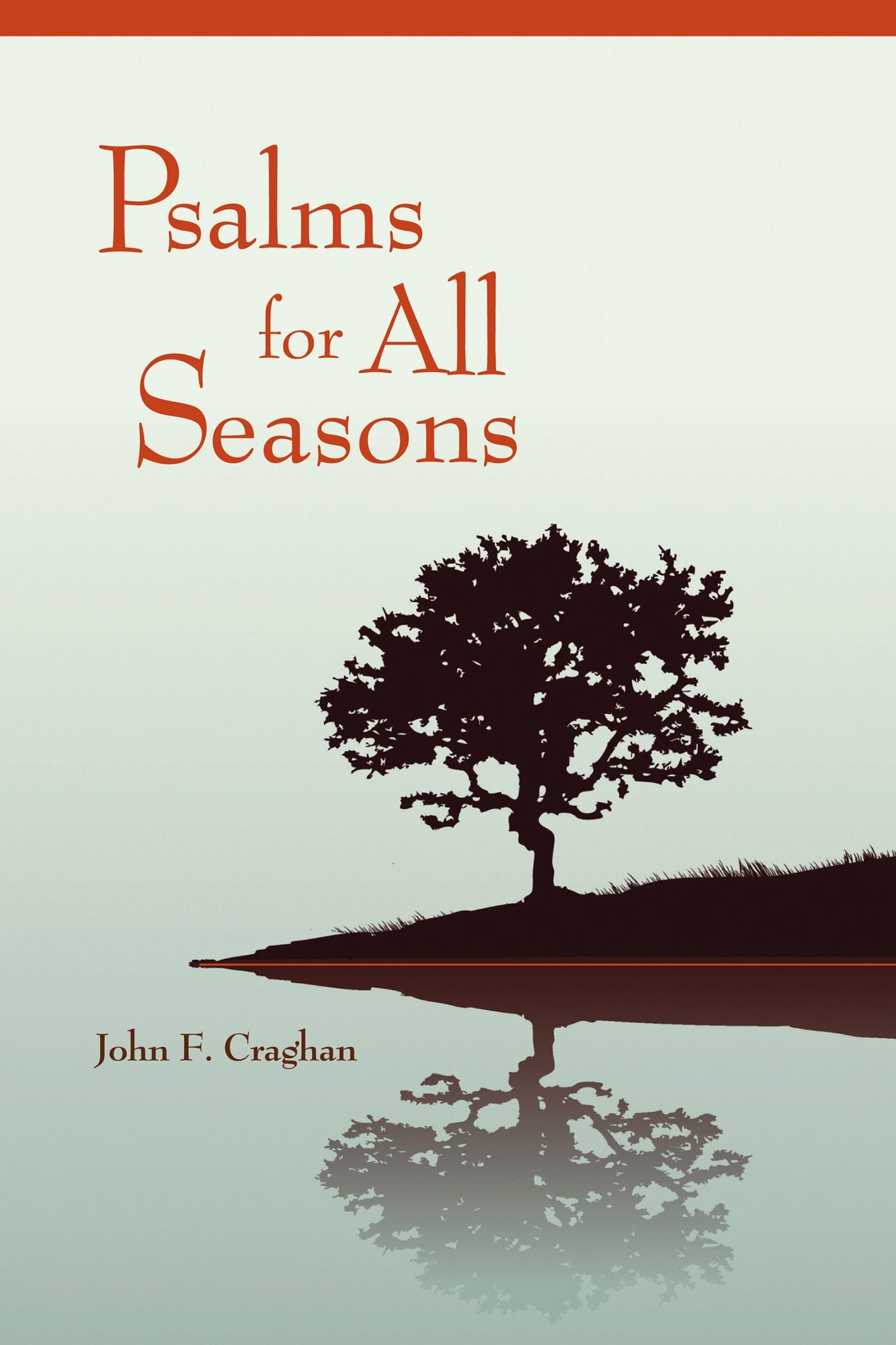 Psalms for All Seasons: Revised Edition