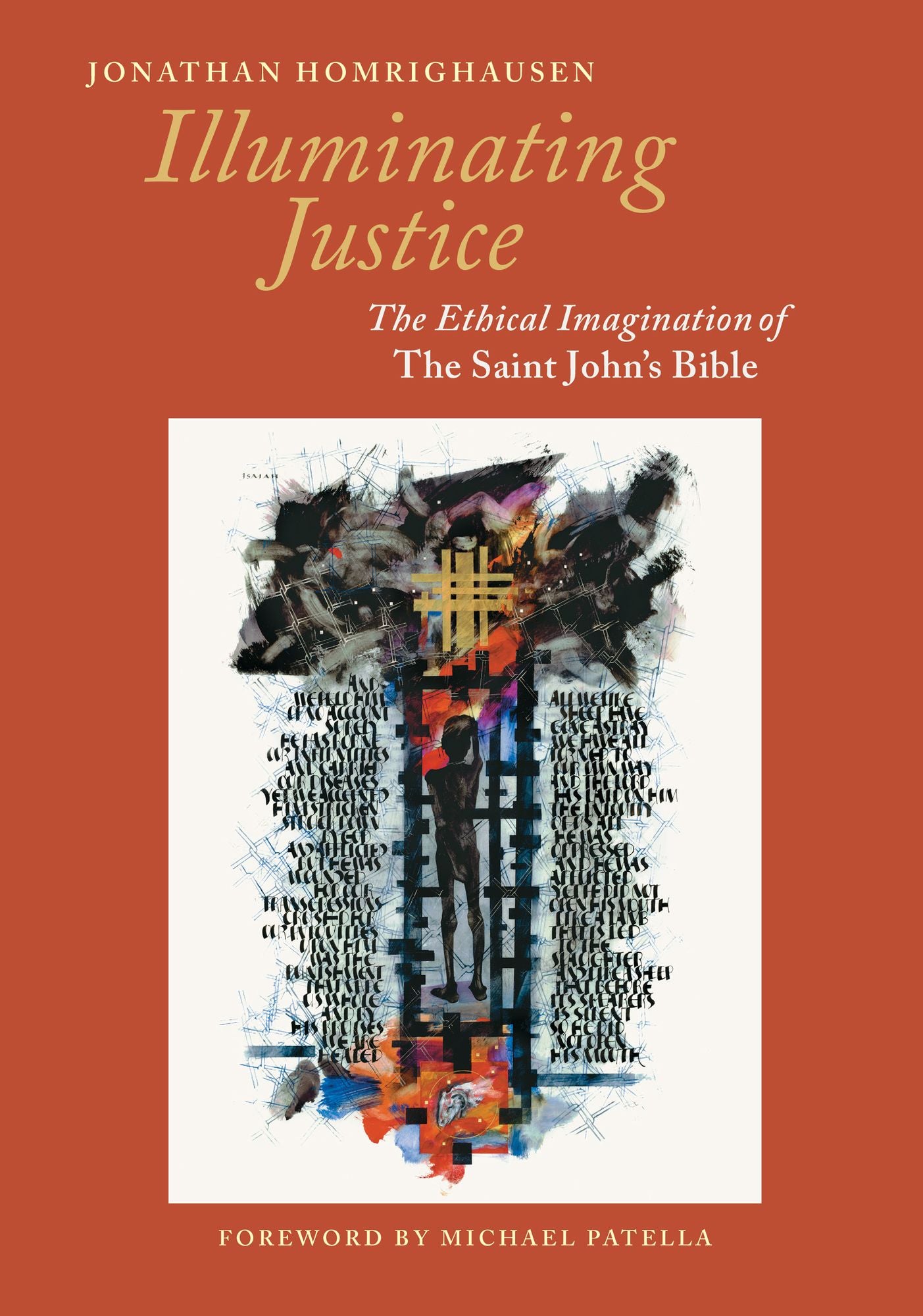 Illuminating Justice: The Ethical Imagination of The Saint John's Bible