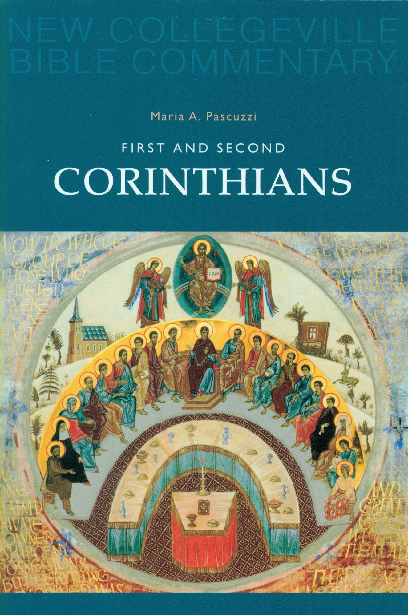 First and Second Corinthians: Volume 7