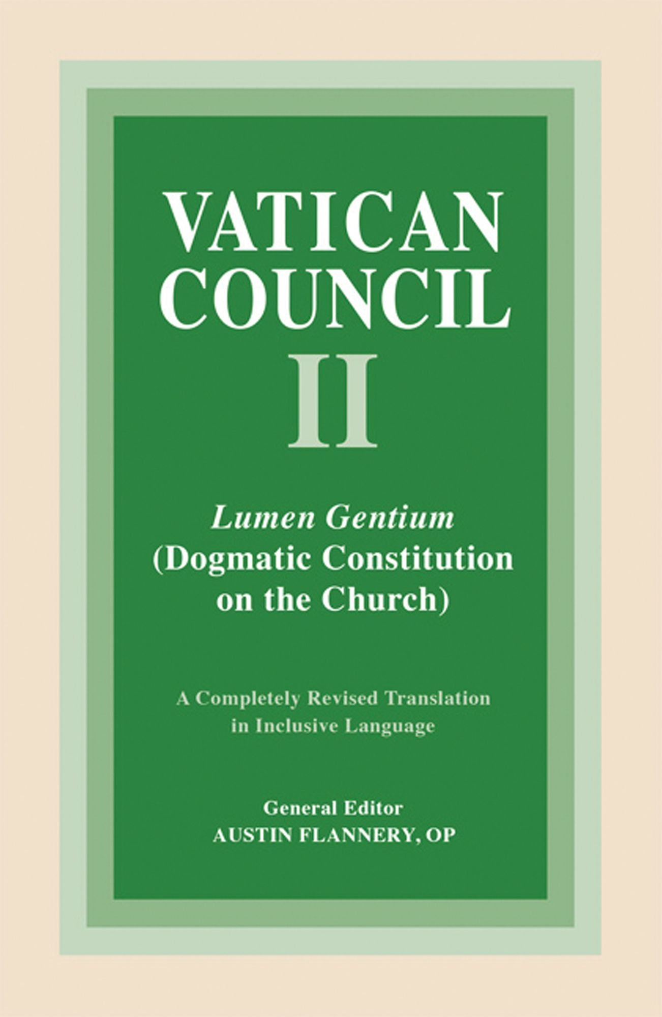 Lumen Gentium: Dogmatic Constitution on the Church