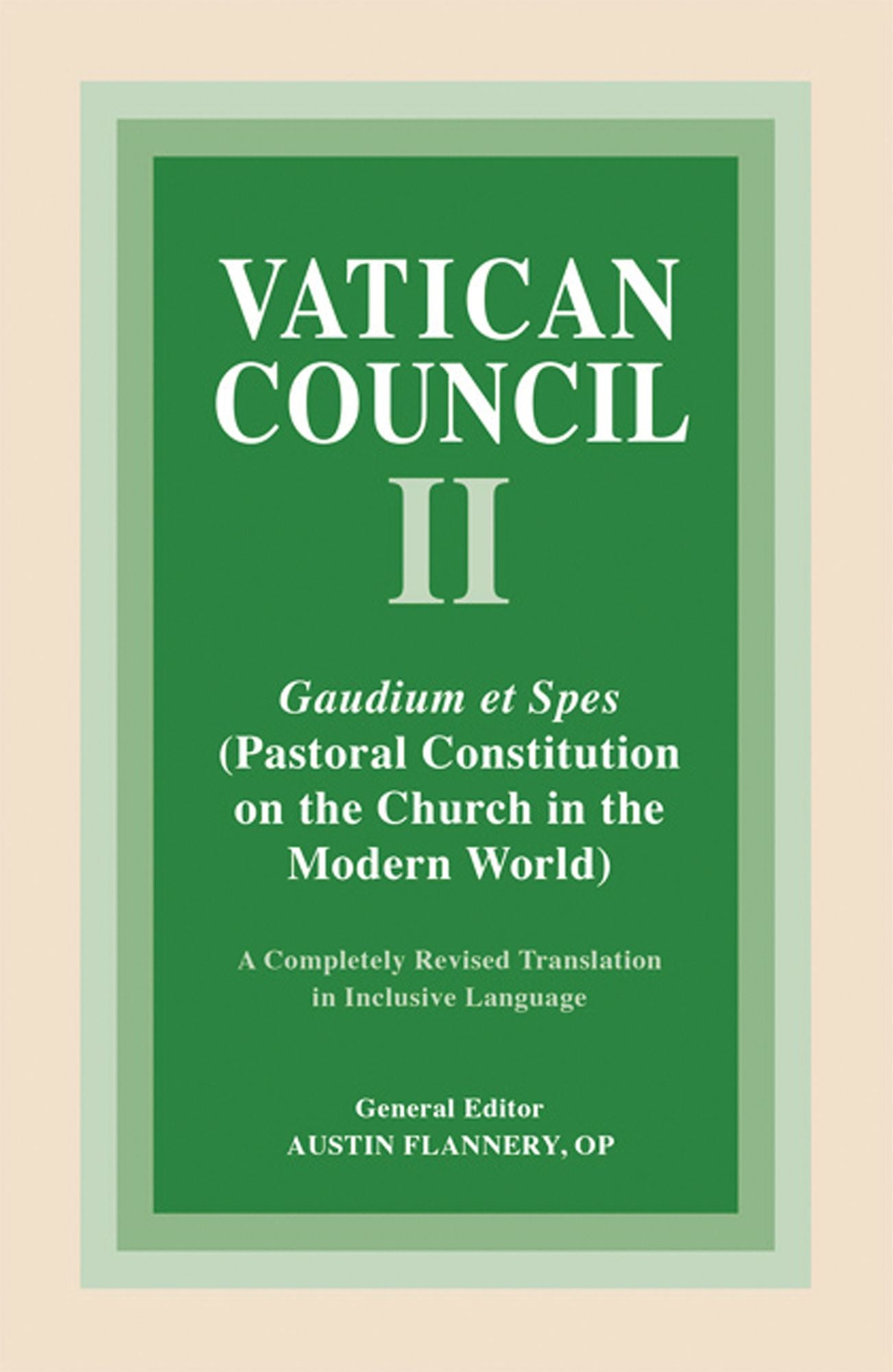 Gaudium et Spes: Pastoral Constitution on the Church in the Modern World