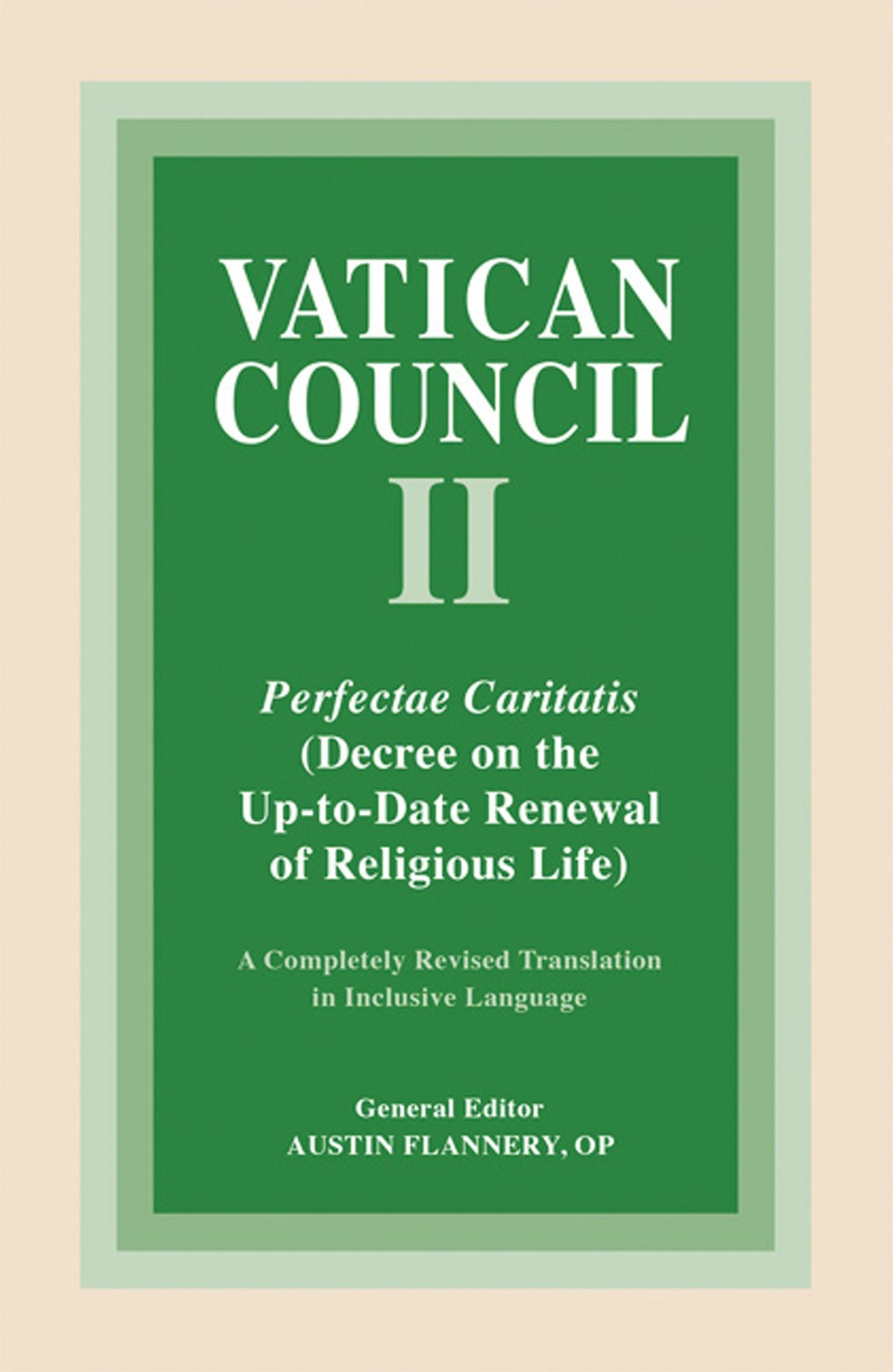 Perfectae Caritatis: Decree on the Up-to-Date Renewal of Religious Life