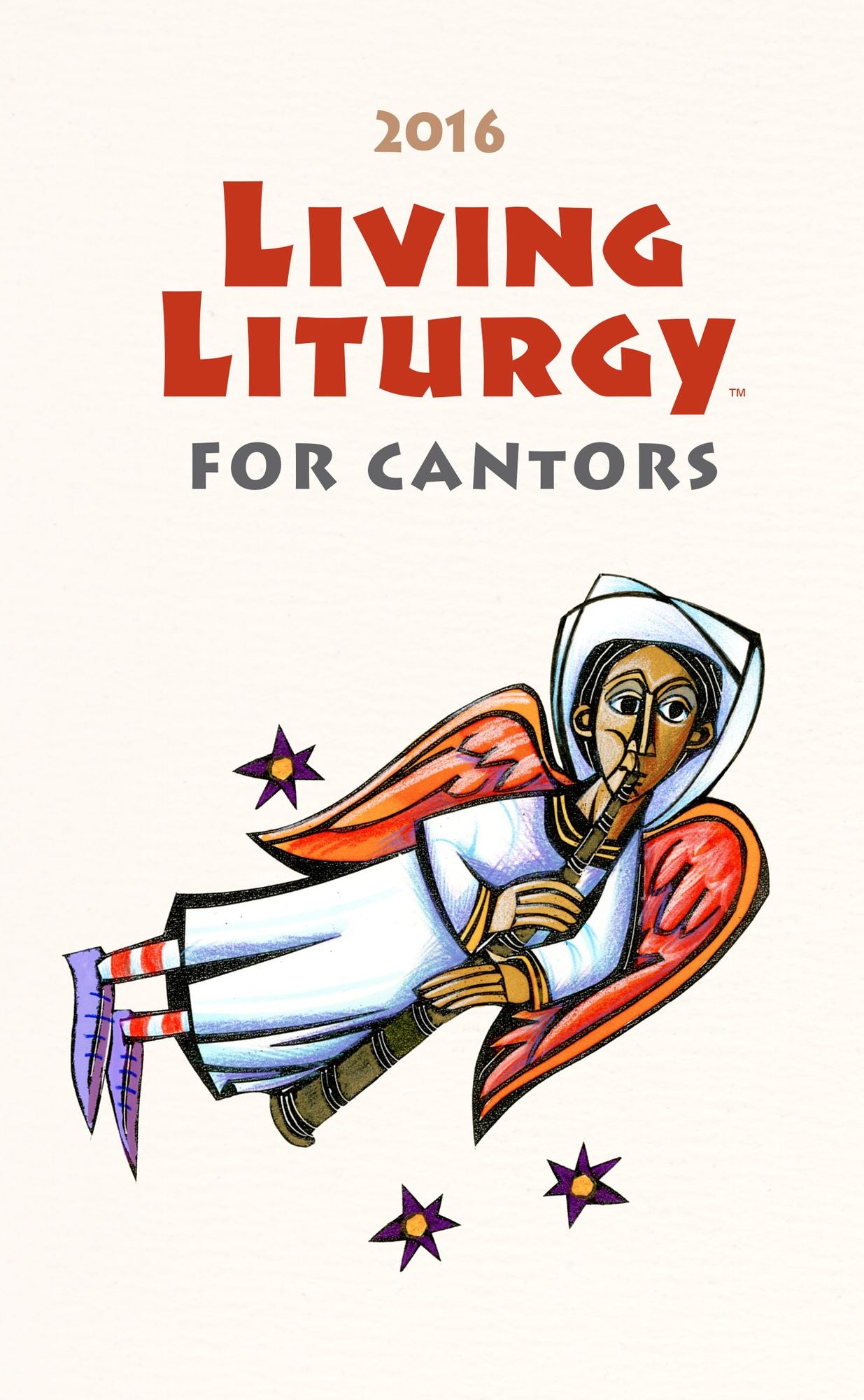 Living Liturgy for Cantors: Year C (2016)