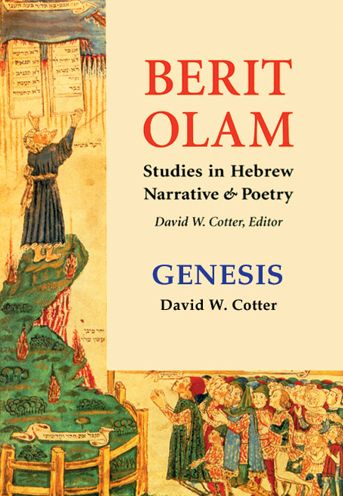 Berit Olam: Studies in Hebrew Narrative and Poetry: Genesis