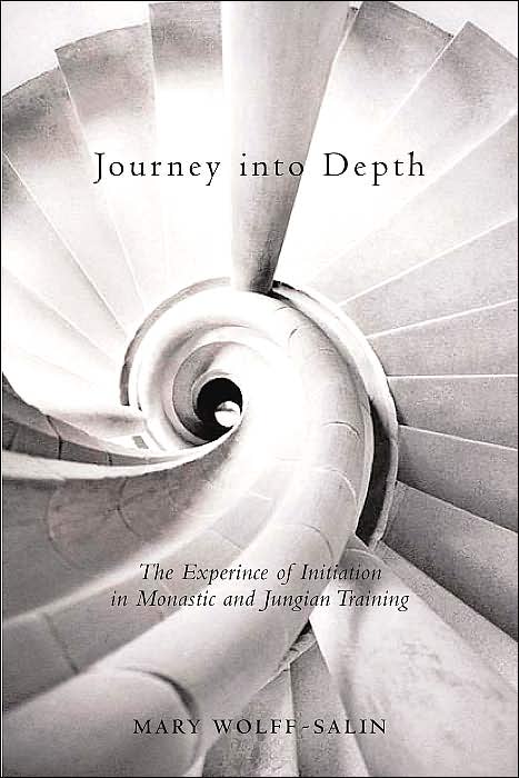 Journey into Depth: The Experience of Initiation in Monastic and Jungian Training