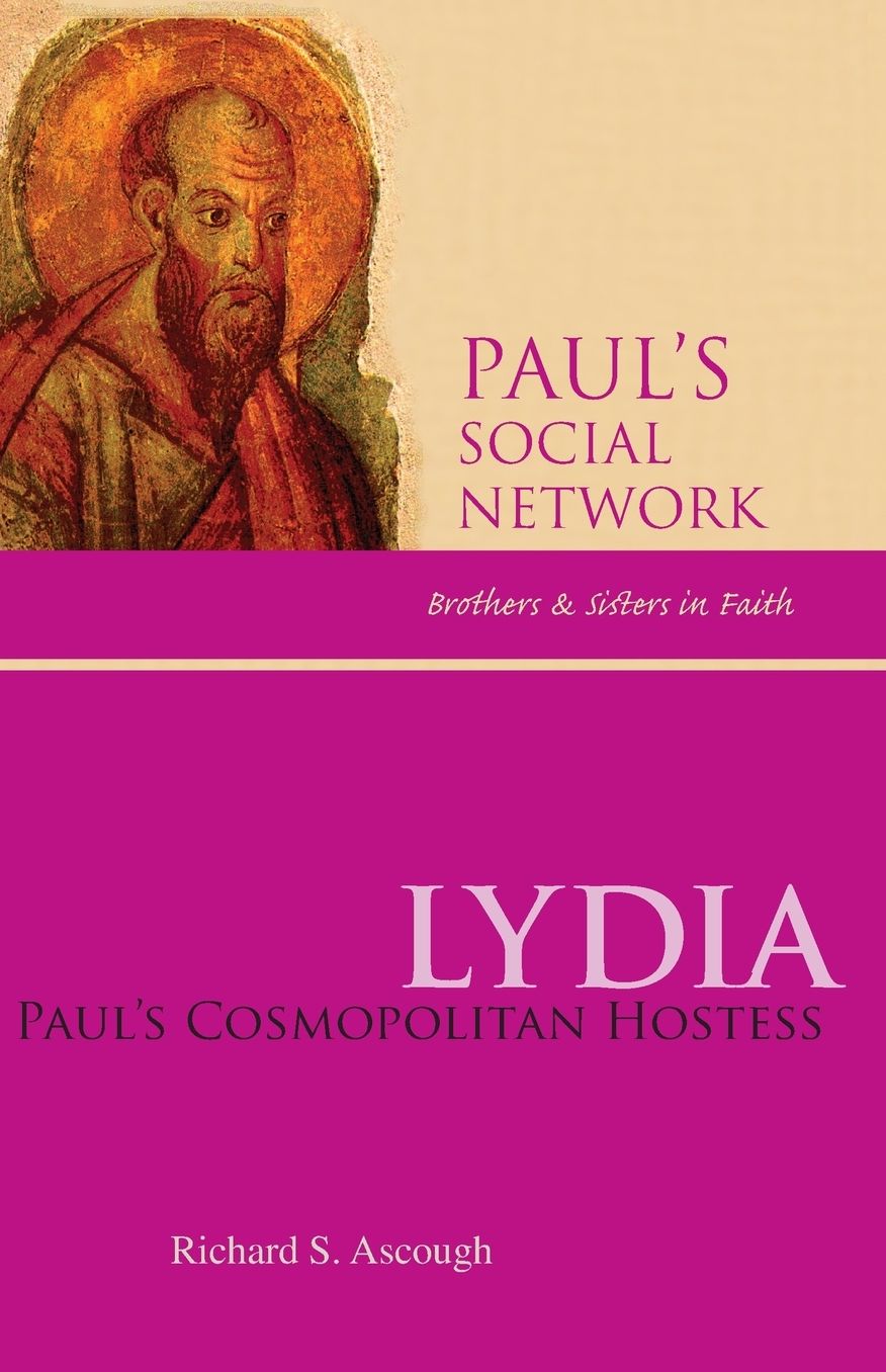 Lydia: Paul's Cosmopolitan Hostess
