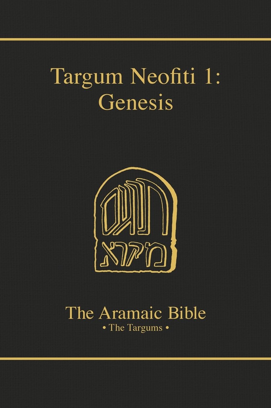 The Targu Neofiti 1: Genesis