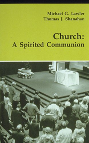 Church: A Spirited Communion
