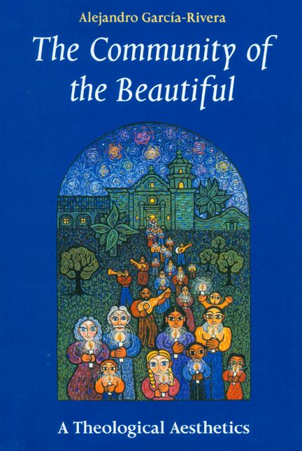 The Community of the Beautiful: A Theological Aesthetics