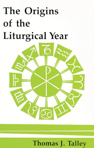 Origins of the Liturgical Year
