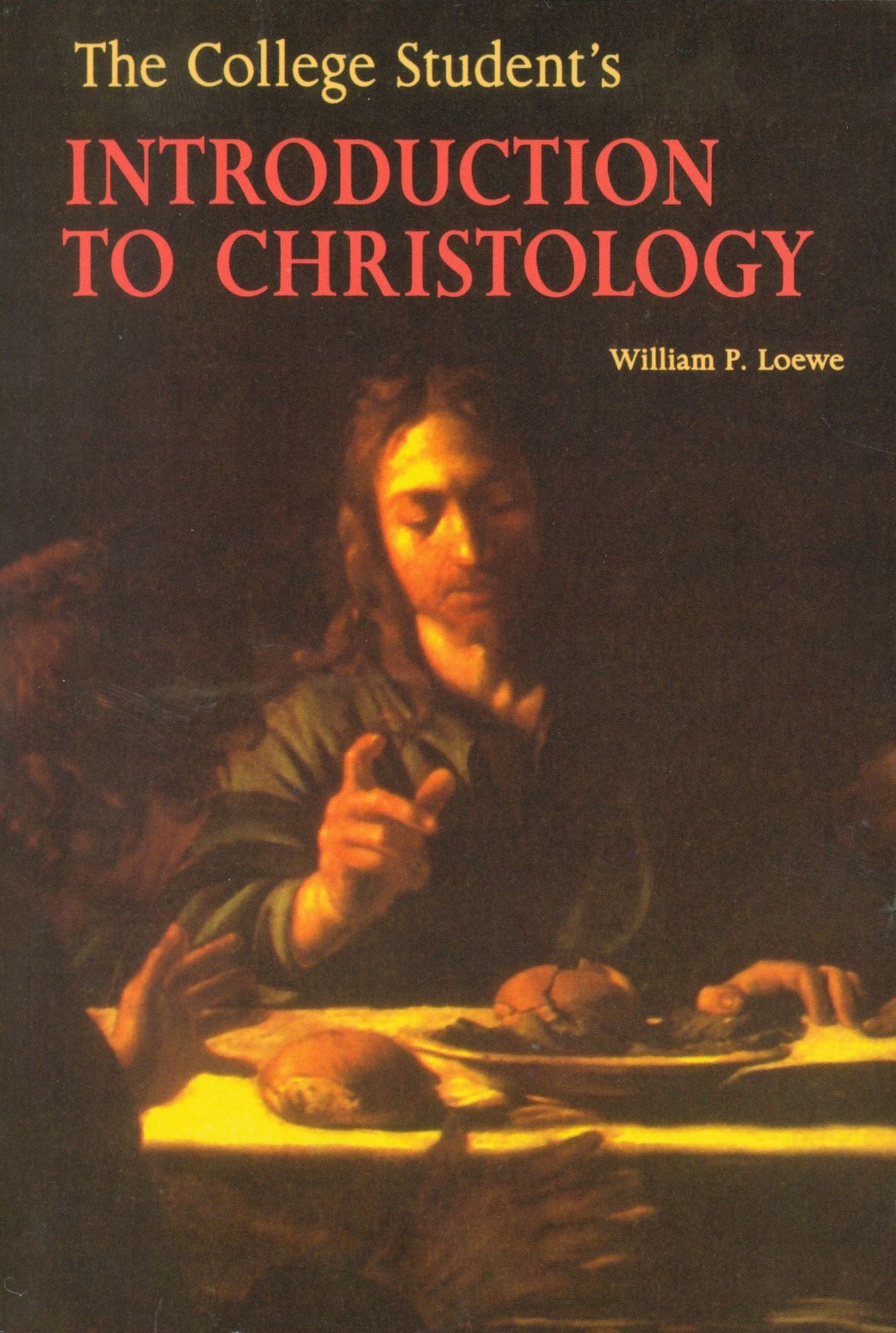 The College Student's Introduction to Christology