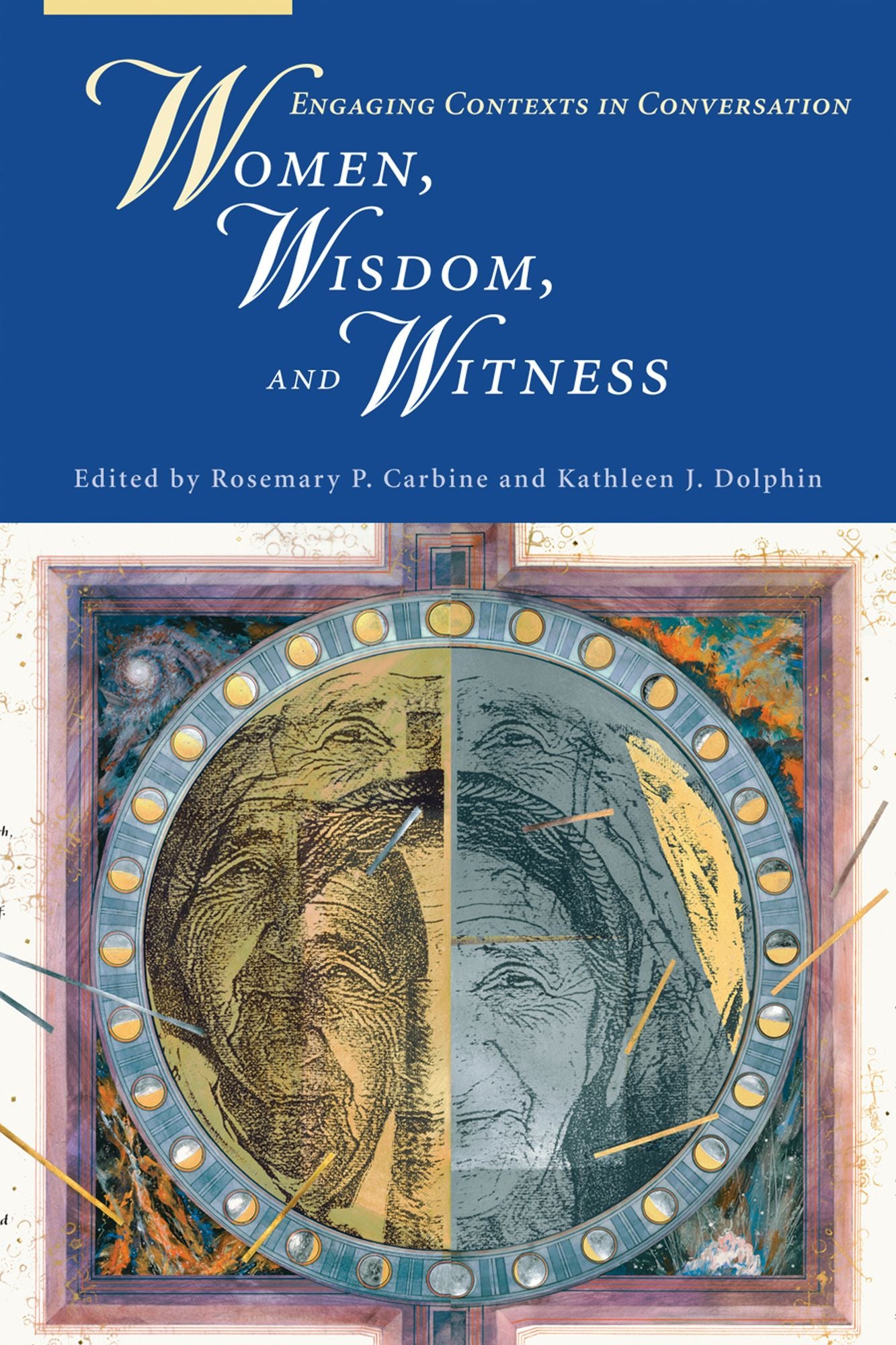 Women, Wisdom, and Witness: Engaging contexts in Conversation