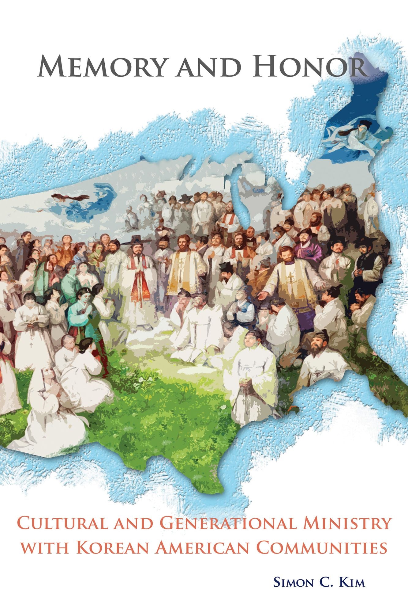 Memory and Honor: Cultural and Generational Ministry with Korean American Communities