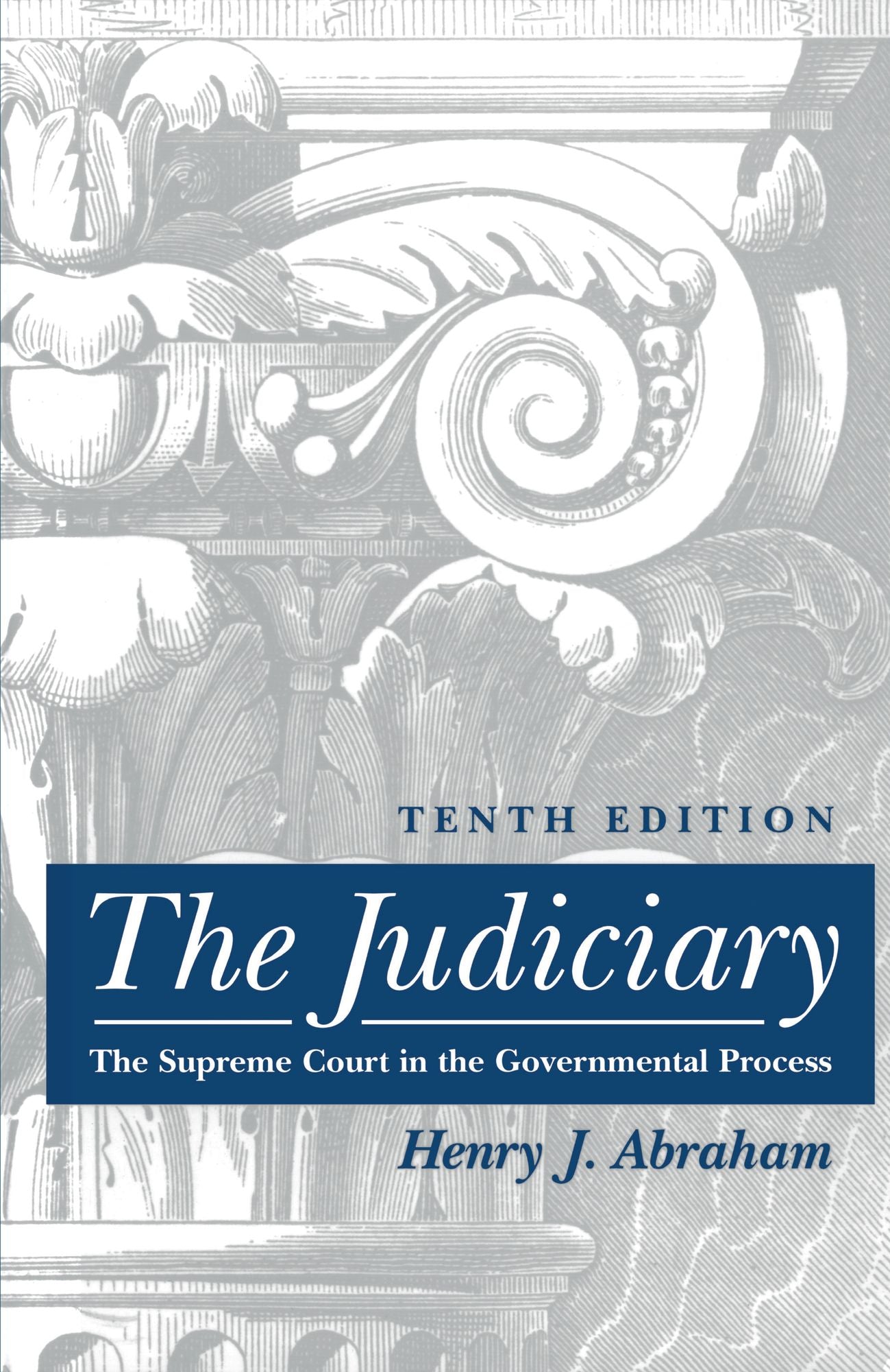 The Judiciary: Tenth Edition