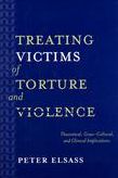 Treating Victims of Torture and Violence: Theoretical Cross-Cultural, and Clinical Implications