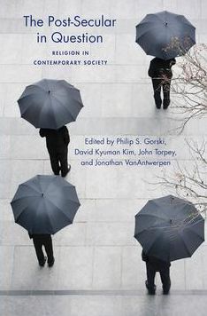 The Post-Secular in Question: Religion in Contemporary Society