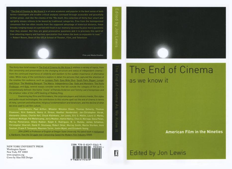 The End Of Cinema As We Know It: American Film in the Nineties