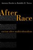 After Race: Racism After Multiculturalism
