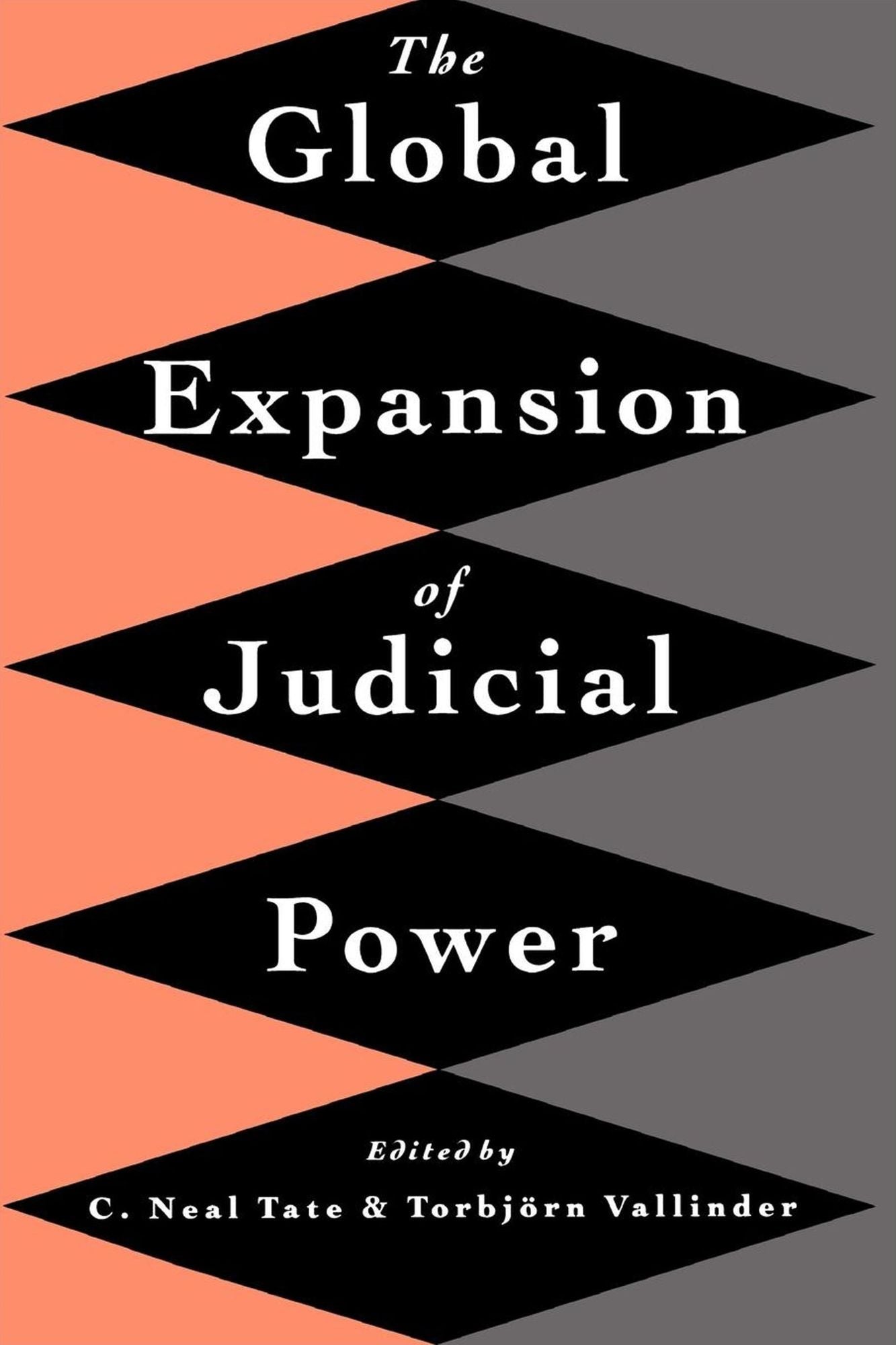 The Global Expansion of Judicial Power