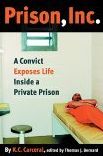 Prison, Inc.: A Convict Exposes Life Inside a Private Prison