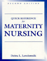 Maternity Nursing: Quick Reference