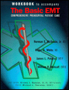 The Basic EMT: Comprehensive Prehospital Patient Care