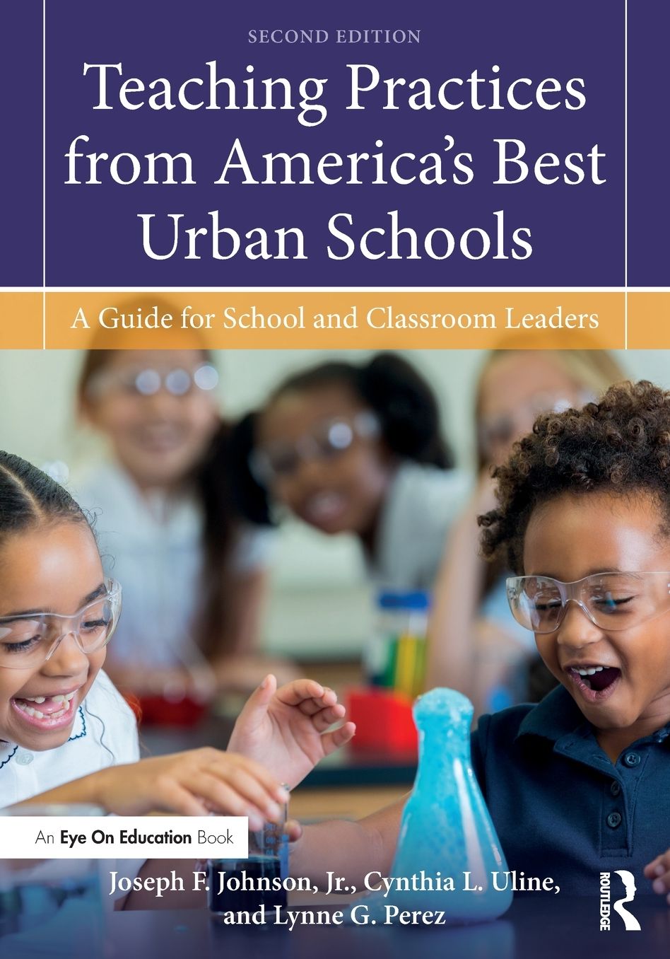 Teaching Practices from America's Best Urban Schools: A Guide for School and Classroom Leaders